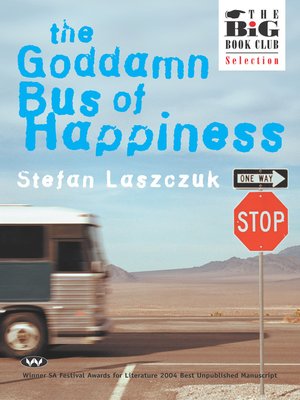 cover image of The Goddamn Bus of Happiness